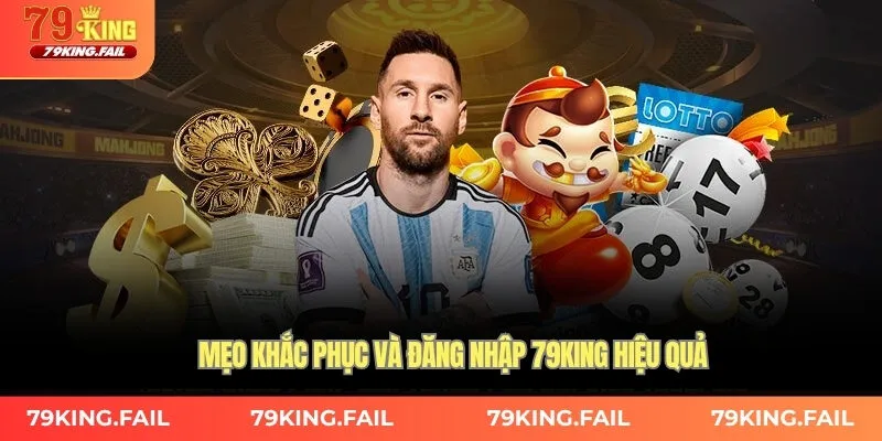 Nguyên nhân chính khiến 79king không thể truy cập