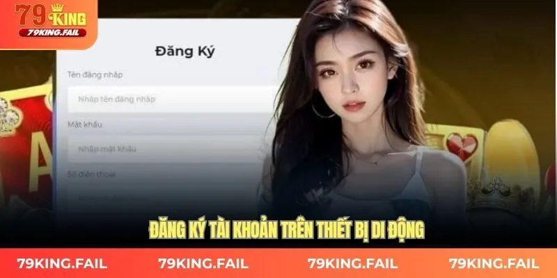 Đăng ký tài khoản trên thiết bị di động