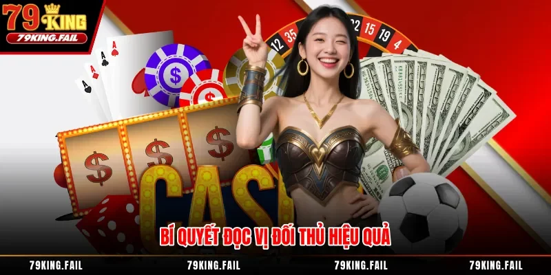 Bí quyết đọc vị đối thủ hiệu quả